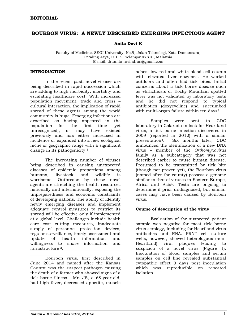 Bourbon Virus: a Newly Described Emerging Infectious Agent