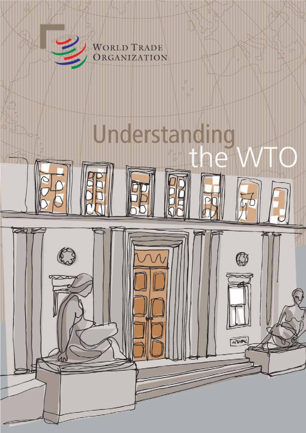 Understanding the WTO 1008 0073 P 001 007 Q6 13/08/10 5:40 Page 2