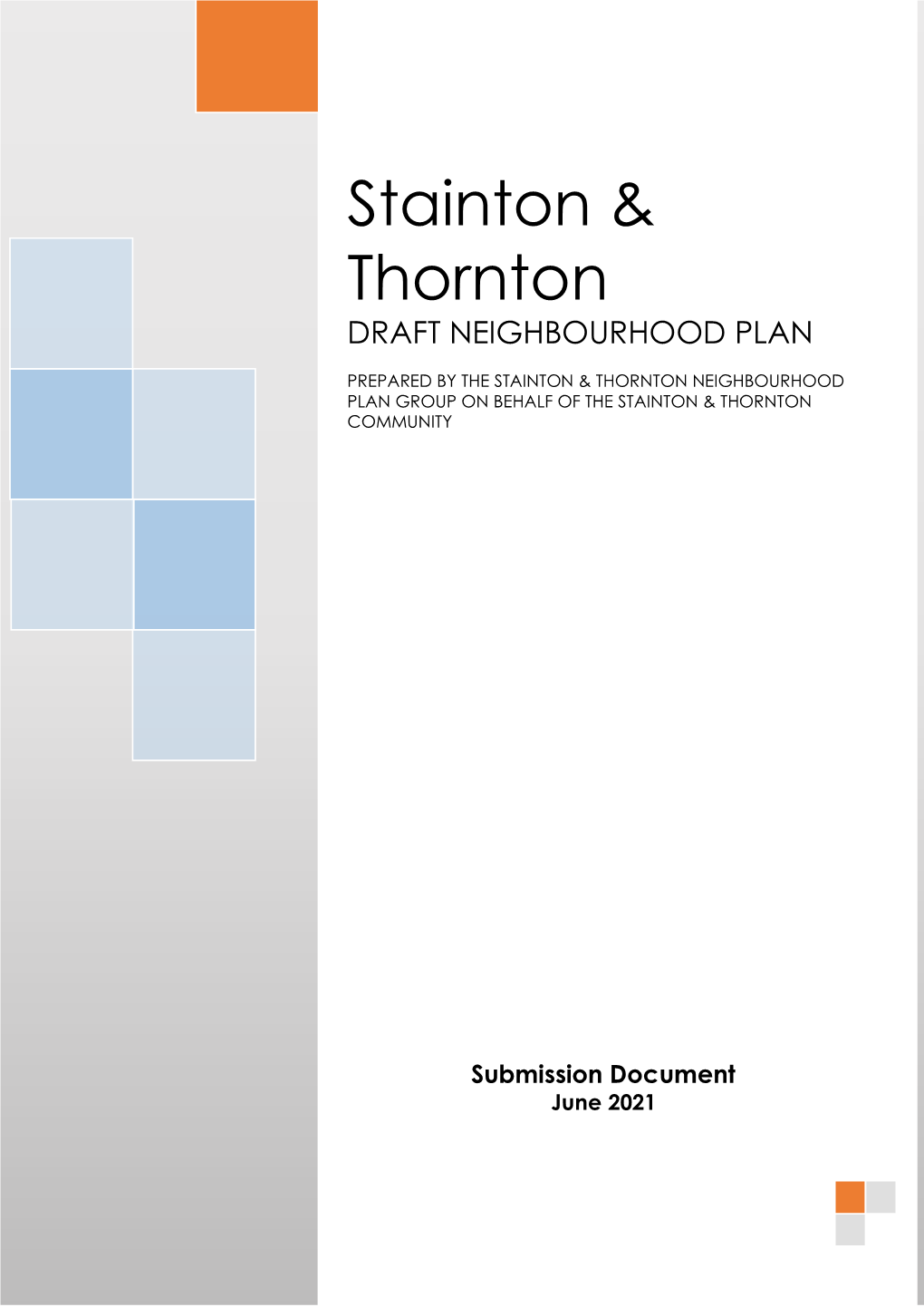 Stainton and Thornton Draft Neighbourhood Plan