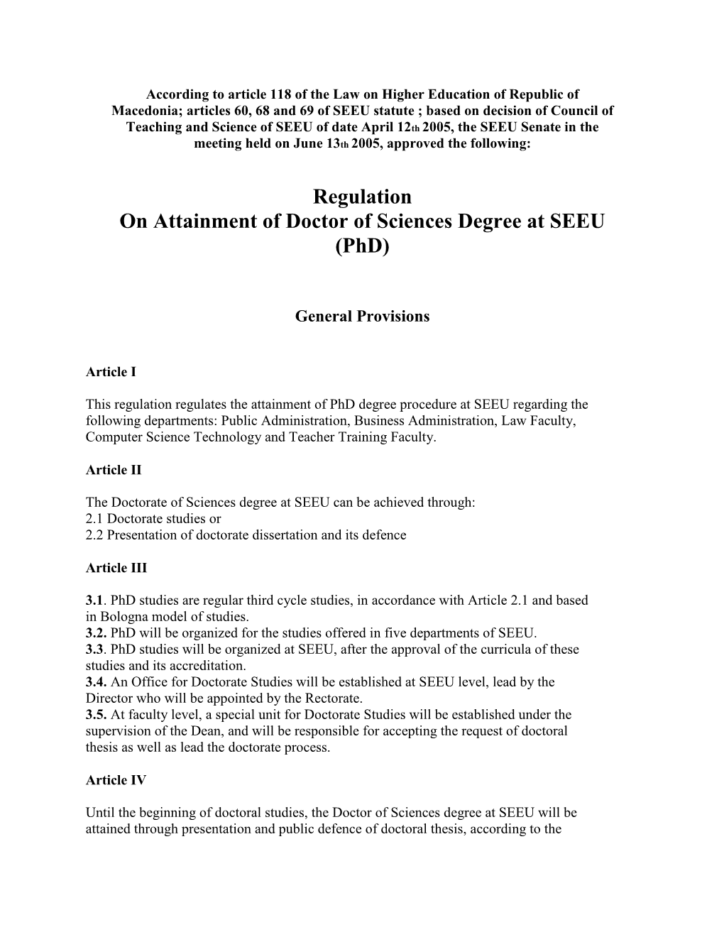 Regulation on Attainment of Doctor of Sciences Degree at SEEU (Phd)