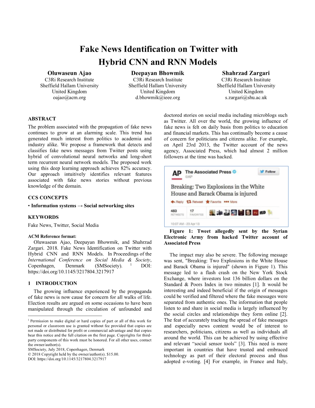 Fake News Identification on Twitter with Hybrid CNN and RNN Models