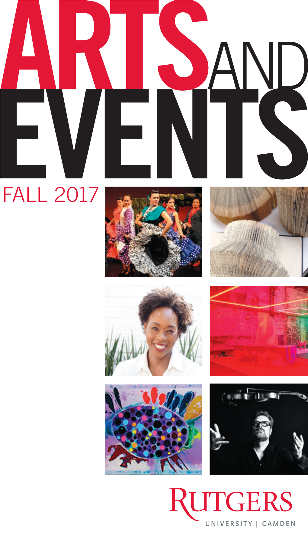 Fall 2017 Rutgers–Camden Center for the Arts