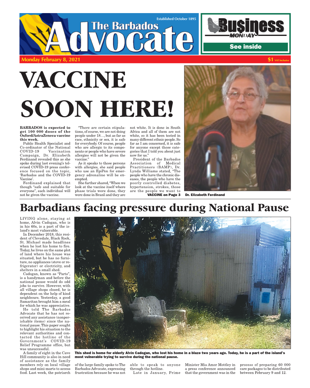 Barbadians Facing Pressure During National Pause LIVING Alone, Staying at Home, Alvin Cadogan, Who Is in His 60S, Is a Part of the Is- Land’S Most Vulnerable