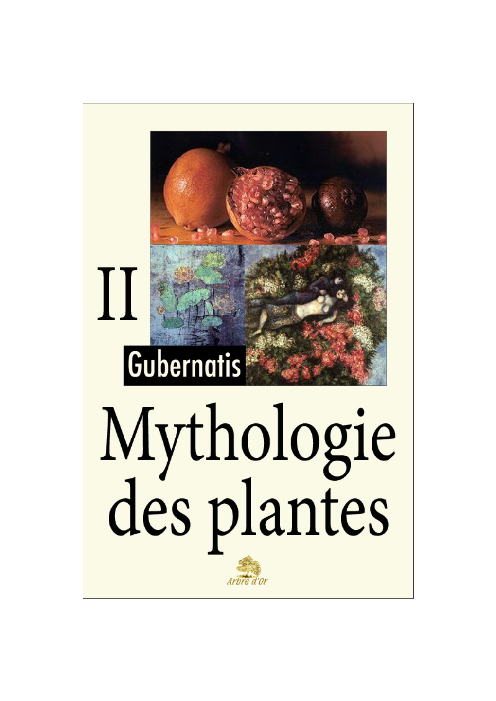 Mythologie Des Plantes, Tome II