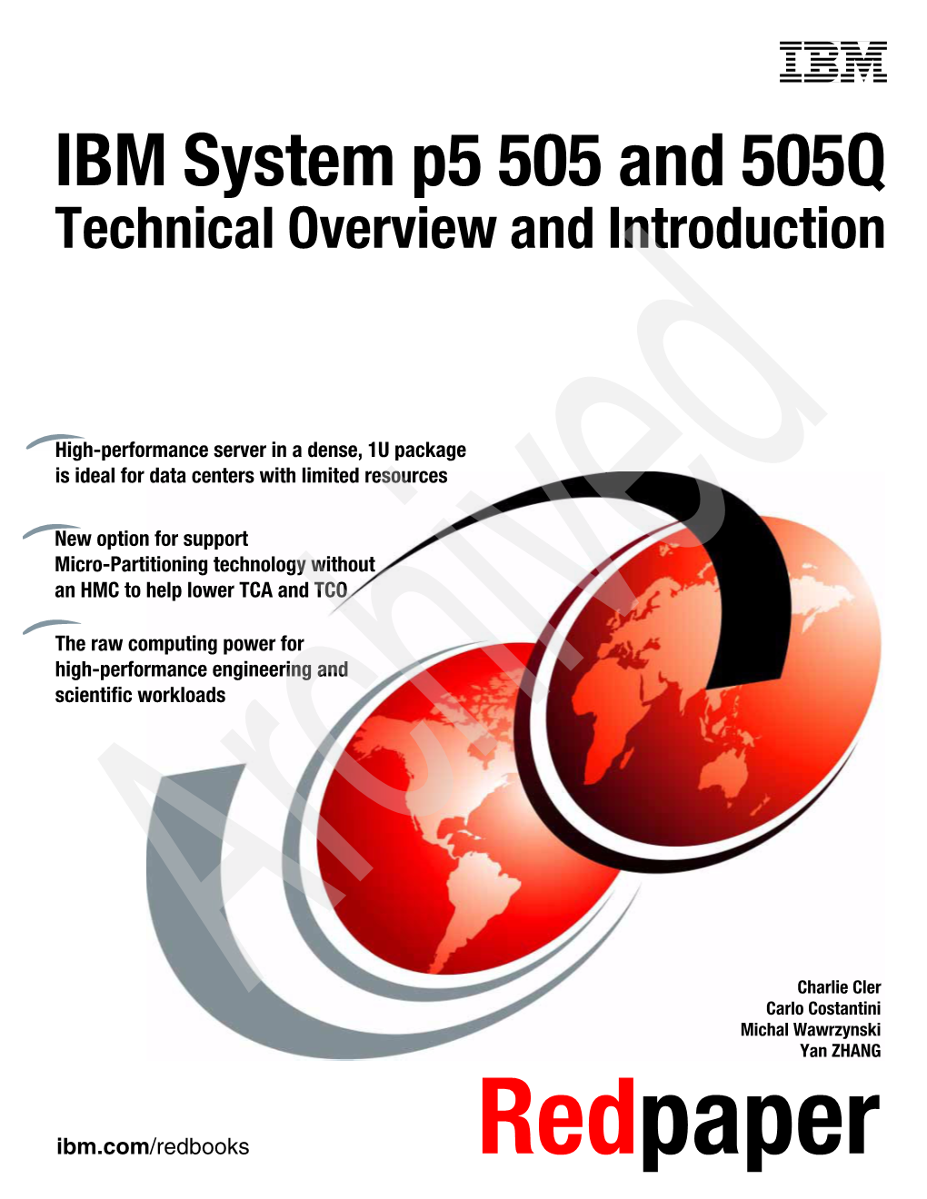 IBM System P5 505 and 505Q Technical Overview and Introduction September 2006