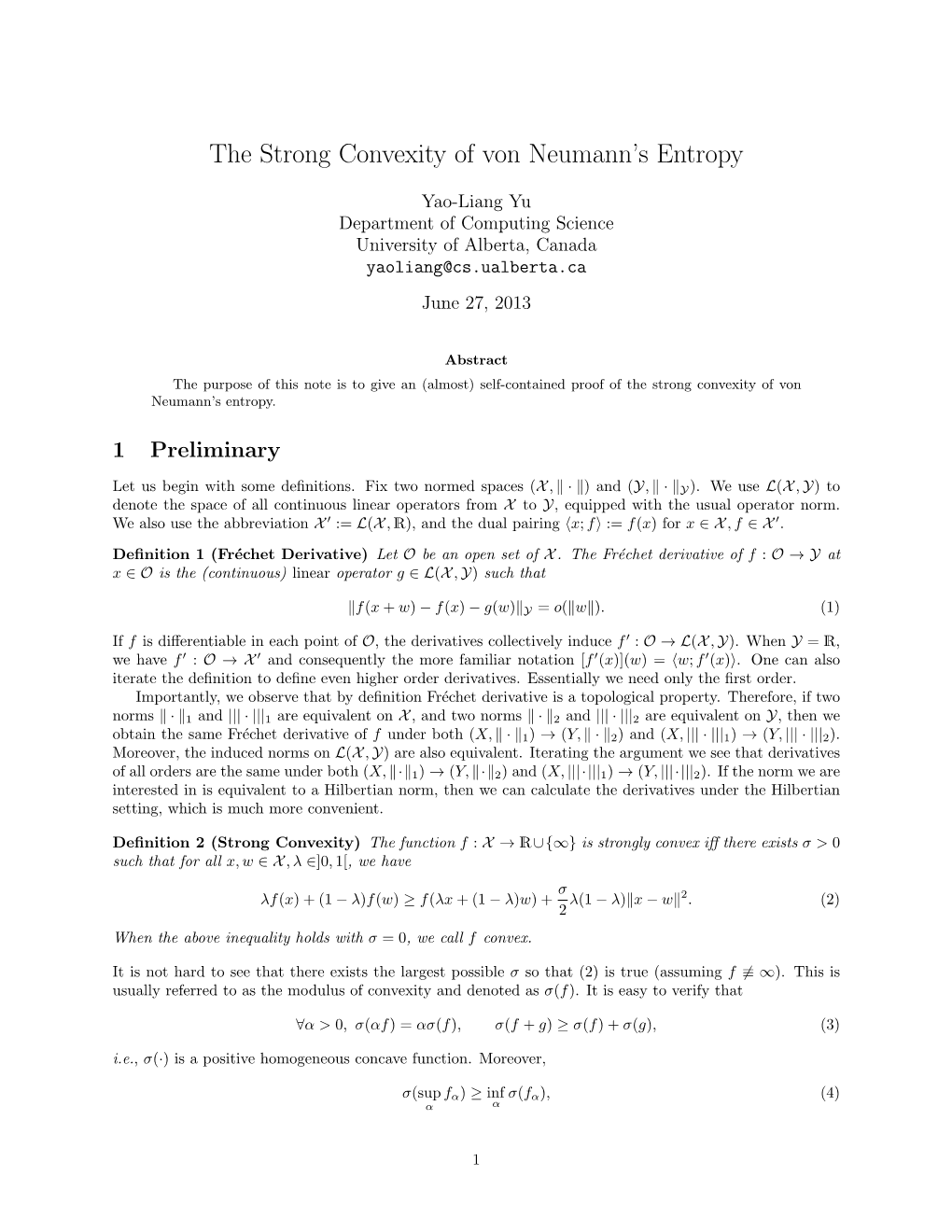 The Strong Convexity of Von Neumann's Entropy