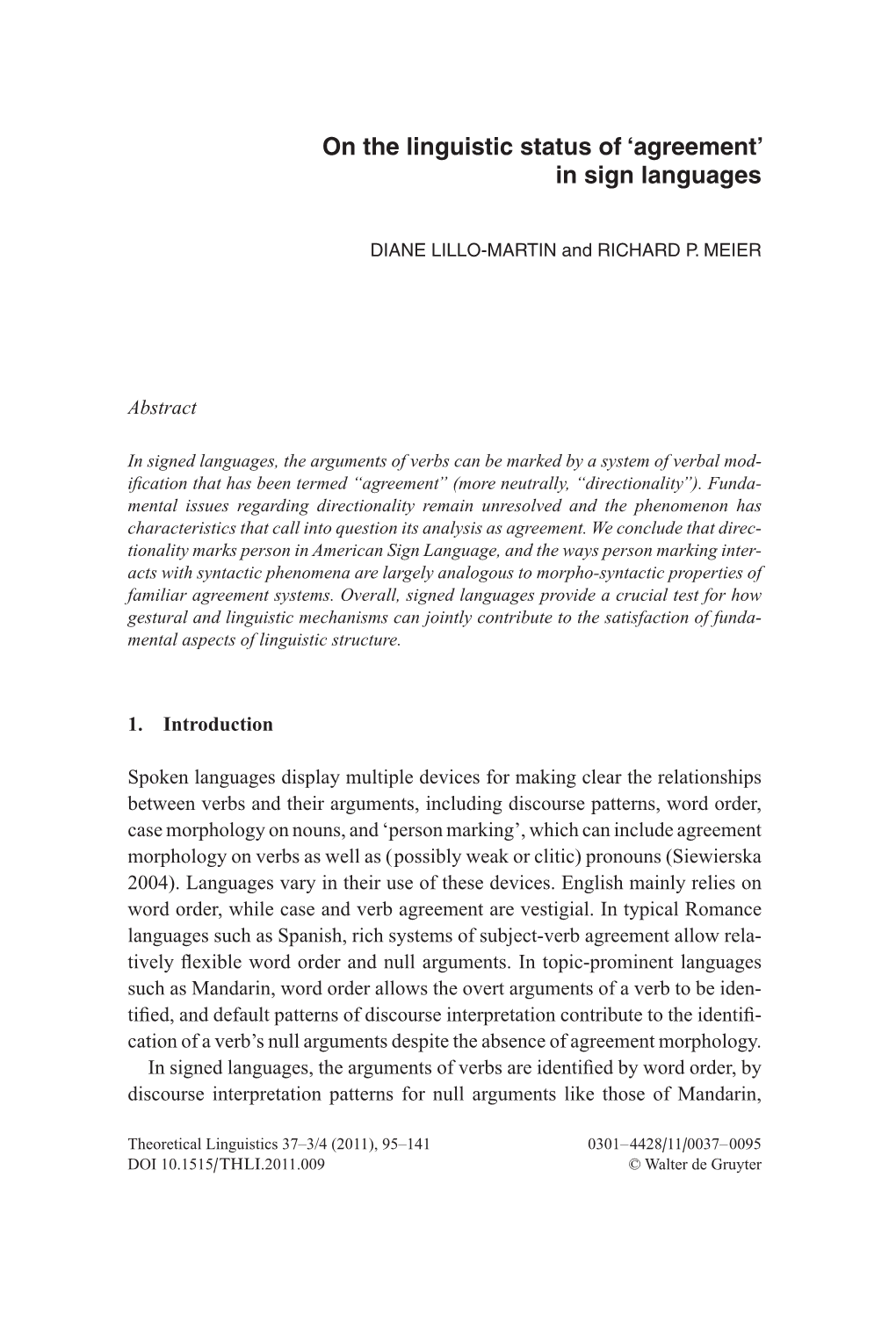 On the Linguistic Status of 'Agreement' in Sign Languages