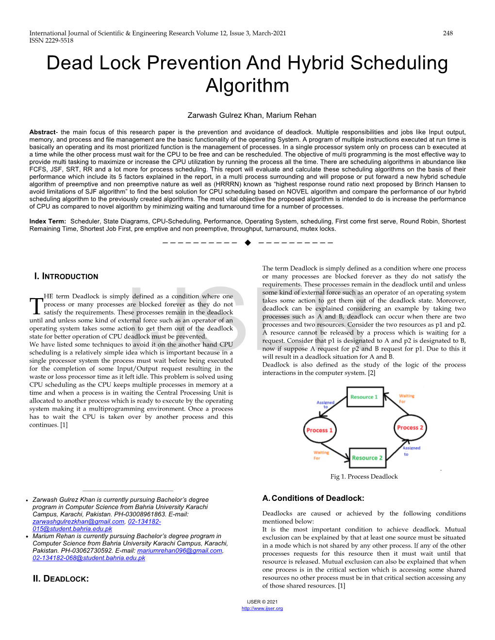 Dead Lock Prevention and Hybrid Scheduling Algorithm