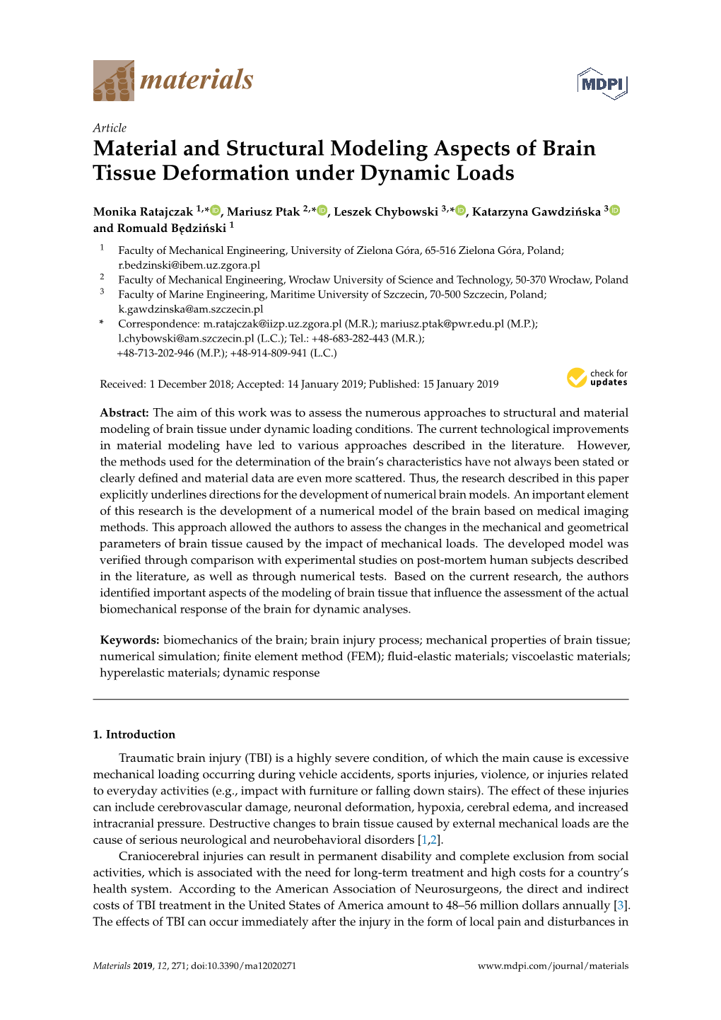 Material and Structural Modeling Aspects of Brain Tissue Deformation Under Dynamic Loads