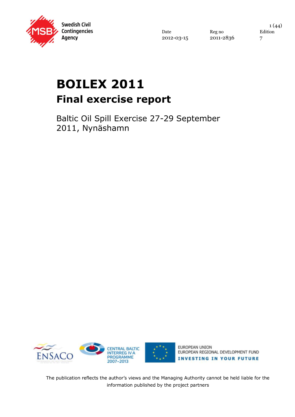 BOILEX 2011 Final Exercise Report