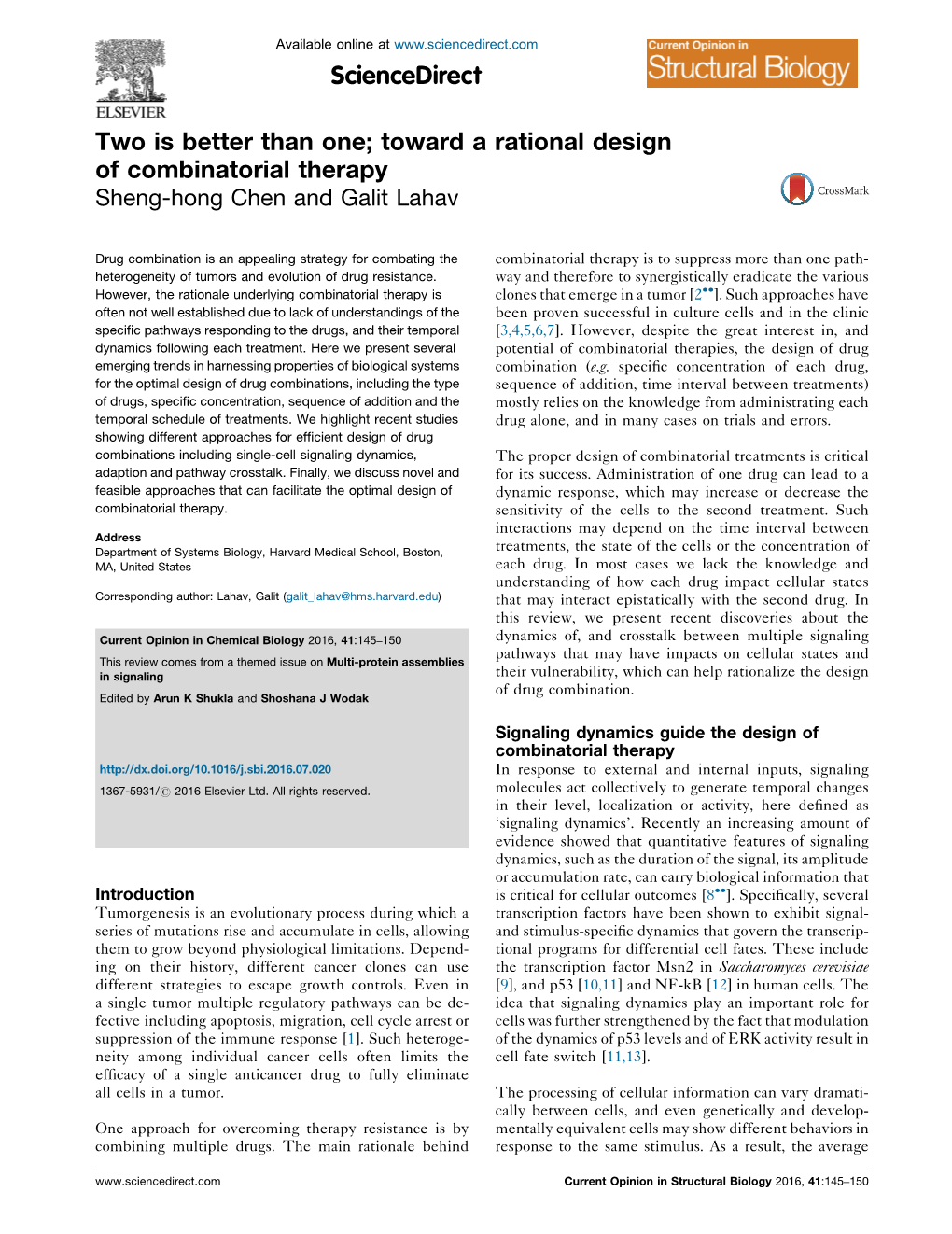 Two Is Better Than One; Toward a Rational Design of Combinatorial Therapy