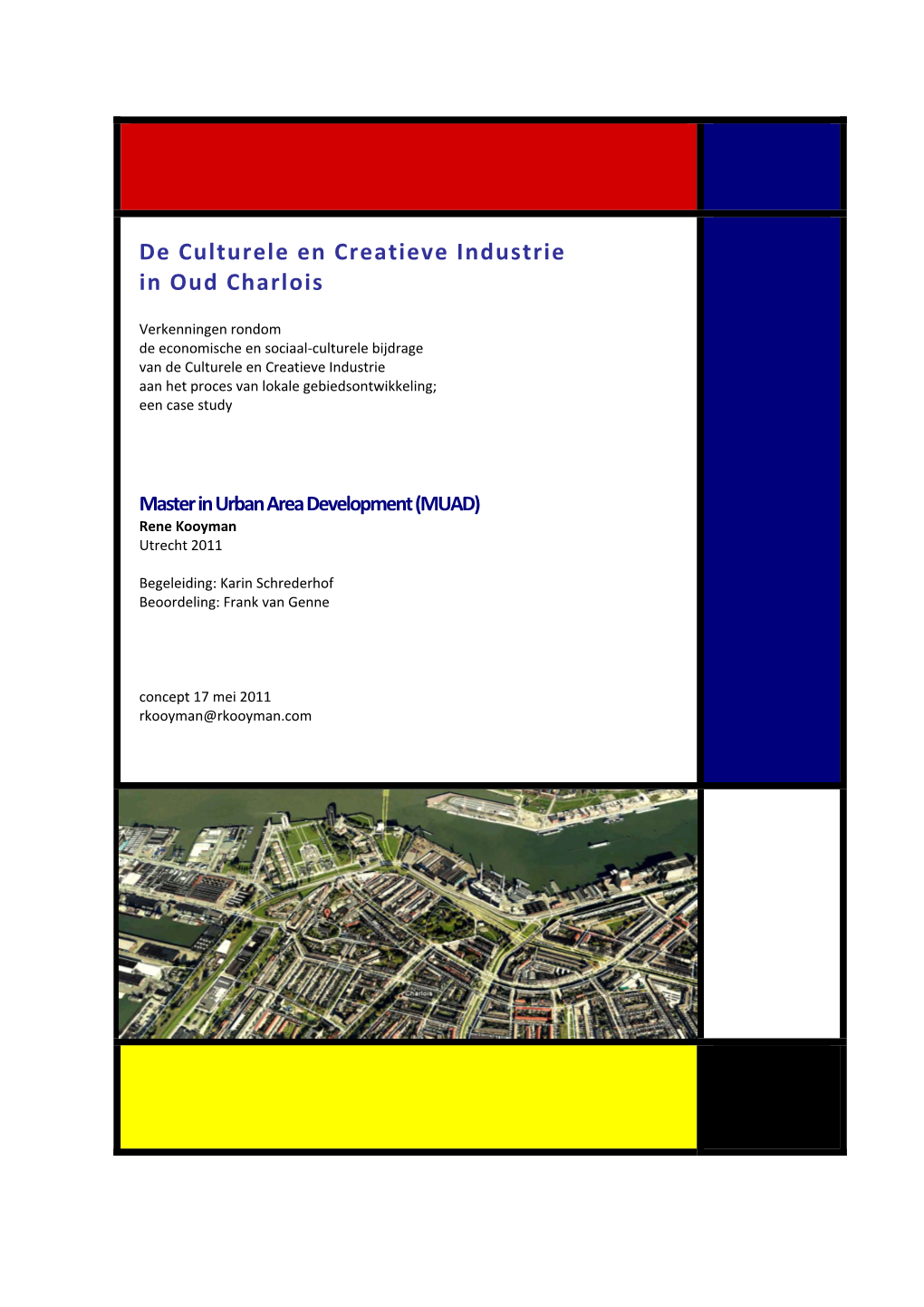 De Culturele En Creatieve Industrie in Oud Charlois