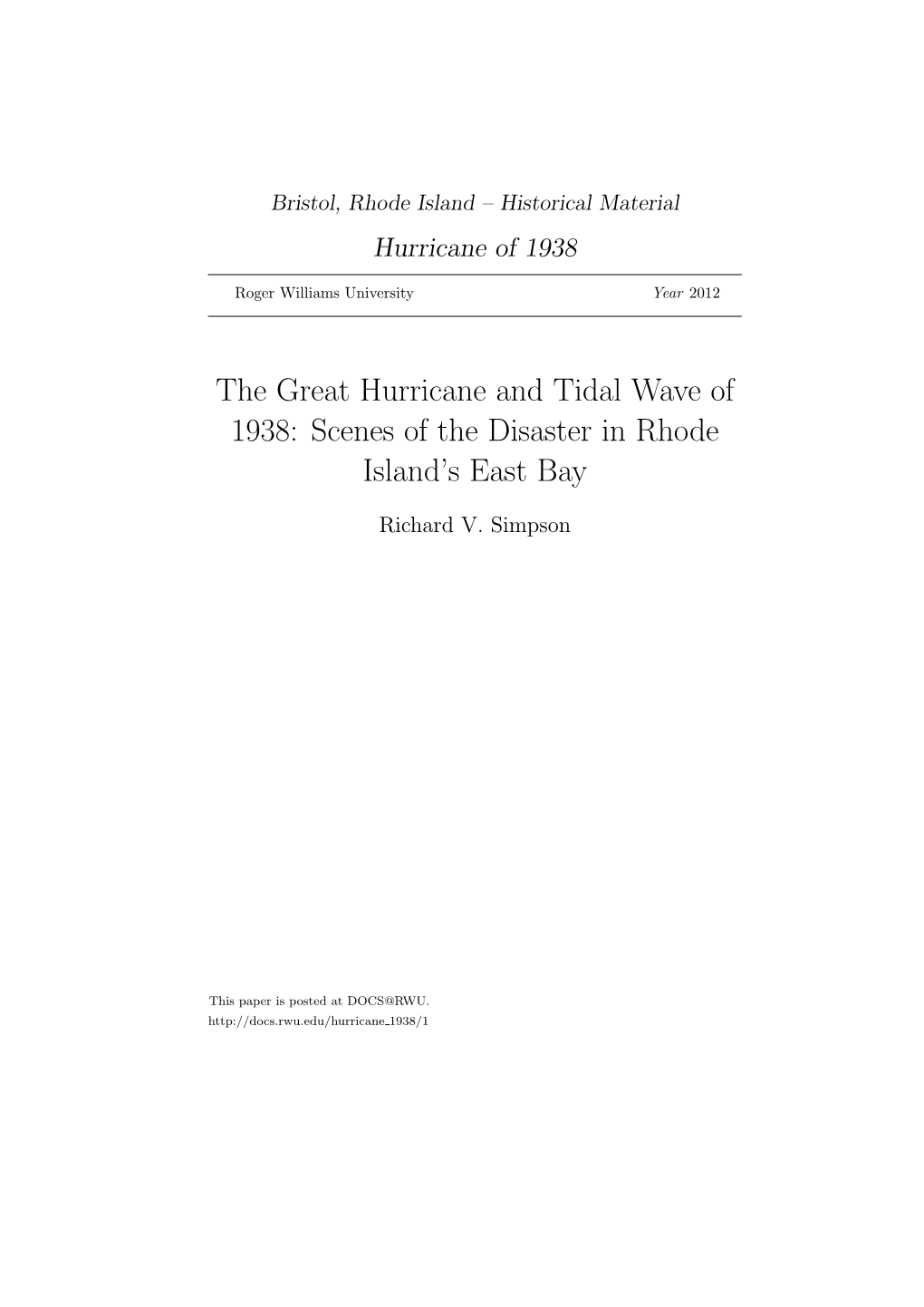 The Great Hurricane and Tidal Wave of 1938: Scenes of the Disaster in Rhode Island’S East Bay