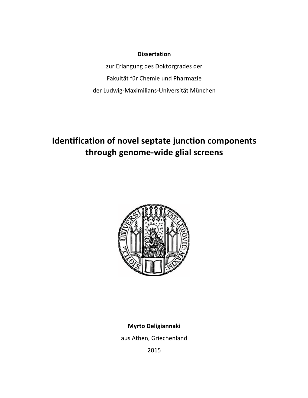 Identification of Novel Septate Junction Components Through Genome-Wide