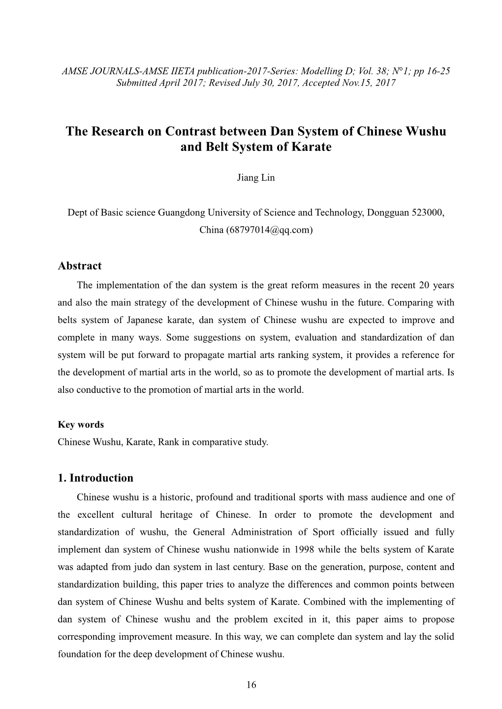 The Research on Contrast Between Dan System of Chinese Wushu and Belt System of Karate