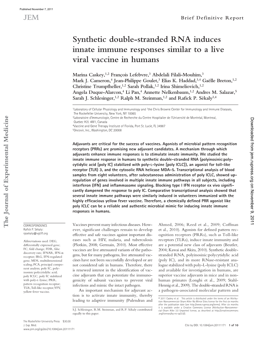 Synthetic Double-Stranded RNA Induces Innate Immune Responses Similar to a Live Viral Vaccine in Humans