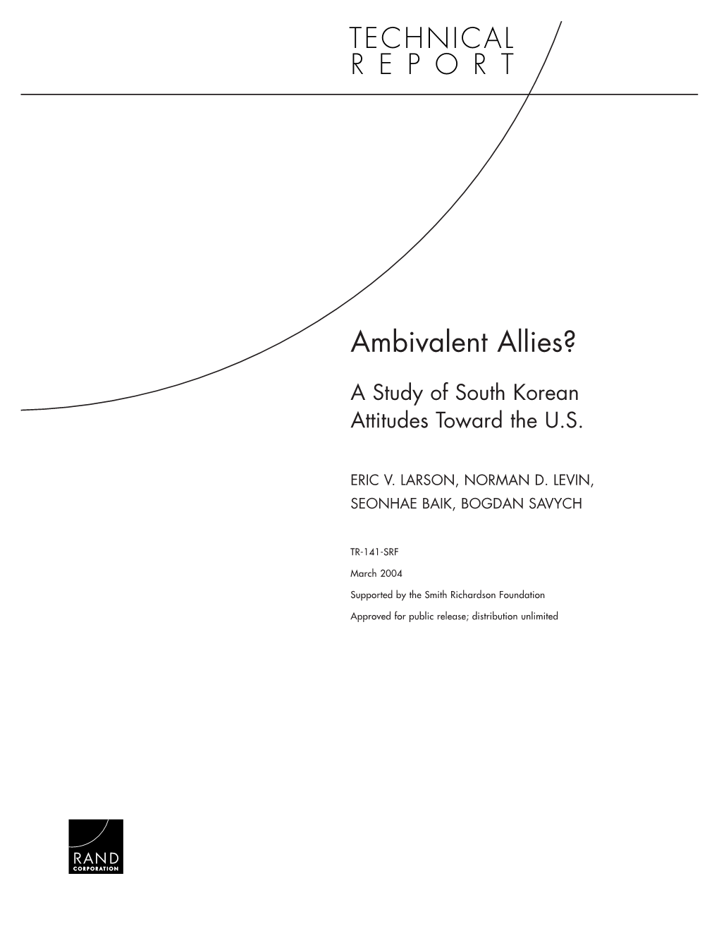 Ambivalent Allies? a Study of South Korean Attitudes Toward the U.S