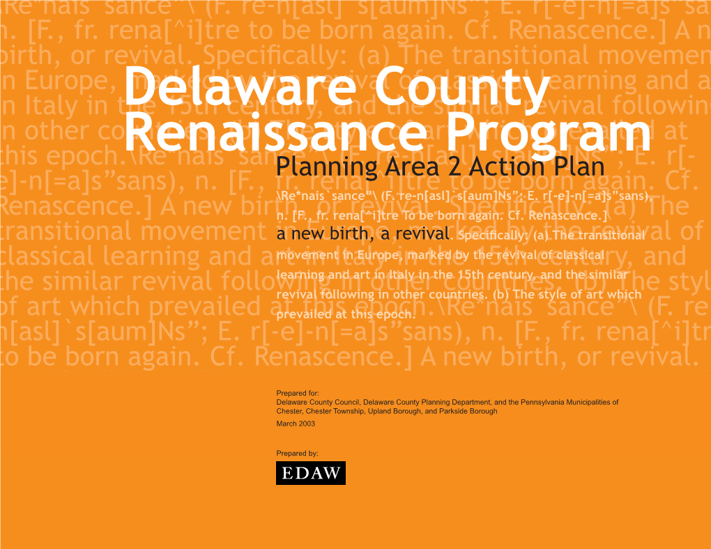 Delaware County Renaissance Program Planning\Re*Nais`Sance”\ (F.Area Re-N[Asl]`S[Aum]Ns”; 2 Action E