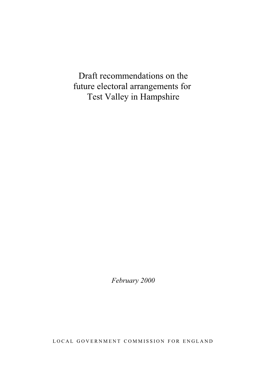 Draft Recommendations on the Future Electoral Arrangements for Test Valley in Hampshire