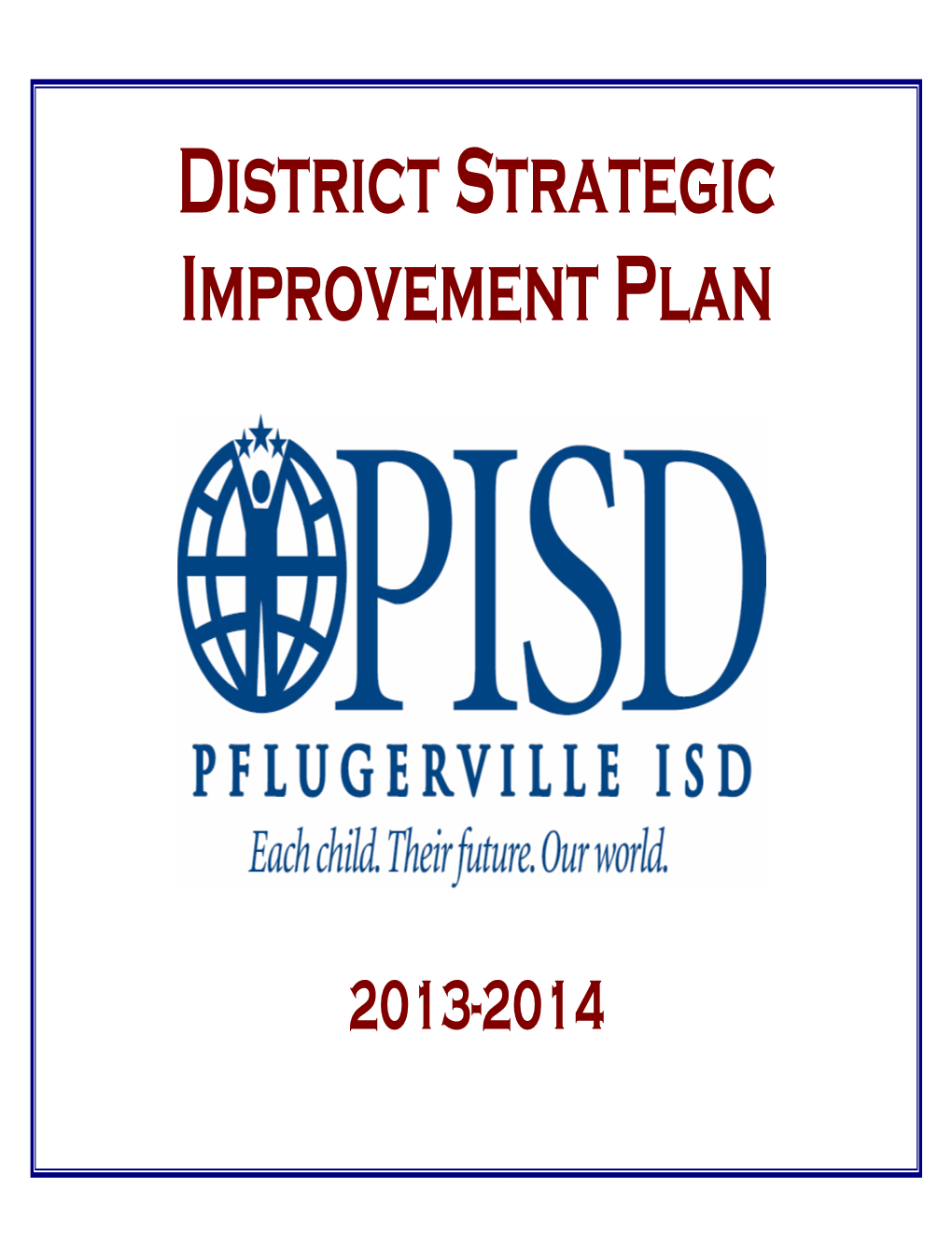 District Strategic Improvement Plan