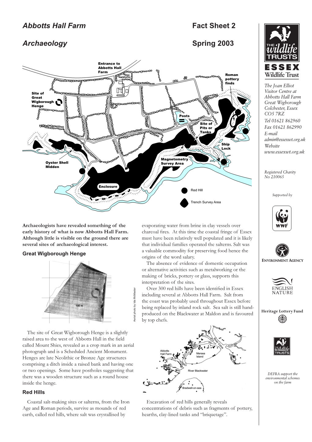 Abbotts Hall Farm: Archaeology