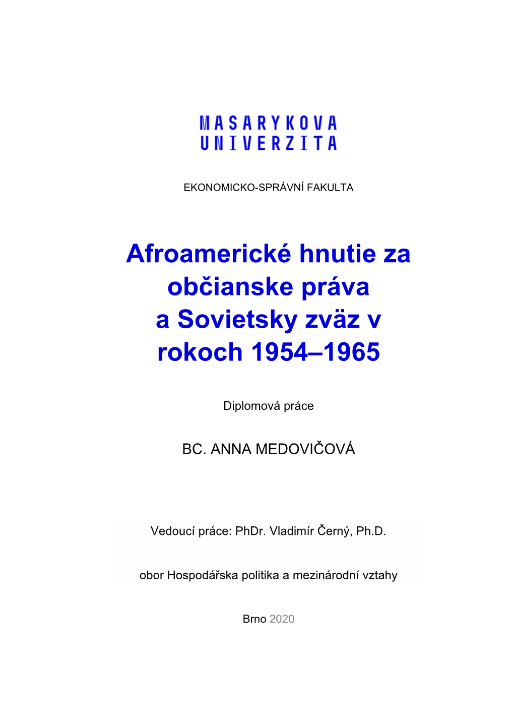 Afroamerické Hnutie Za Občianske Práva a Sovietsky Zväz V Rokoch 1954–1965