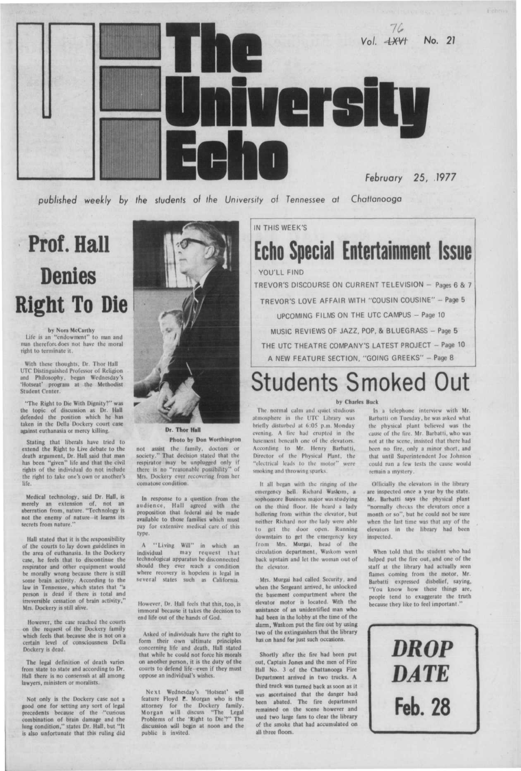 Prof. Hall Denies Right to Die Echo Special Entertainment Issue