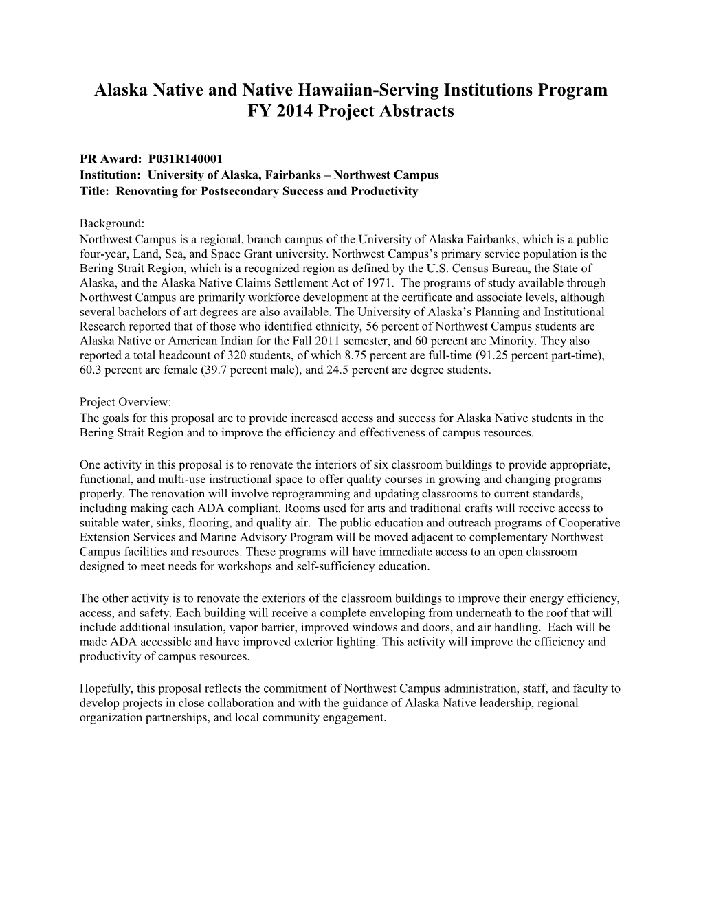 FY 2014 Project Abstracts Under The Alaska Native Native Hawaiian-Serving Institutions Program (MS Word)