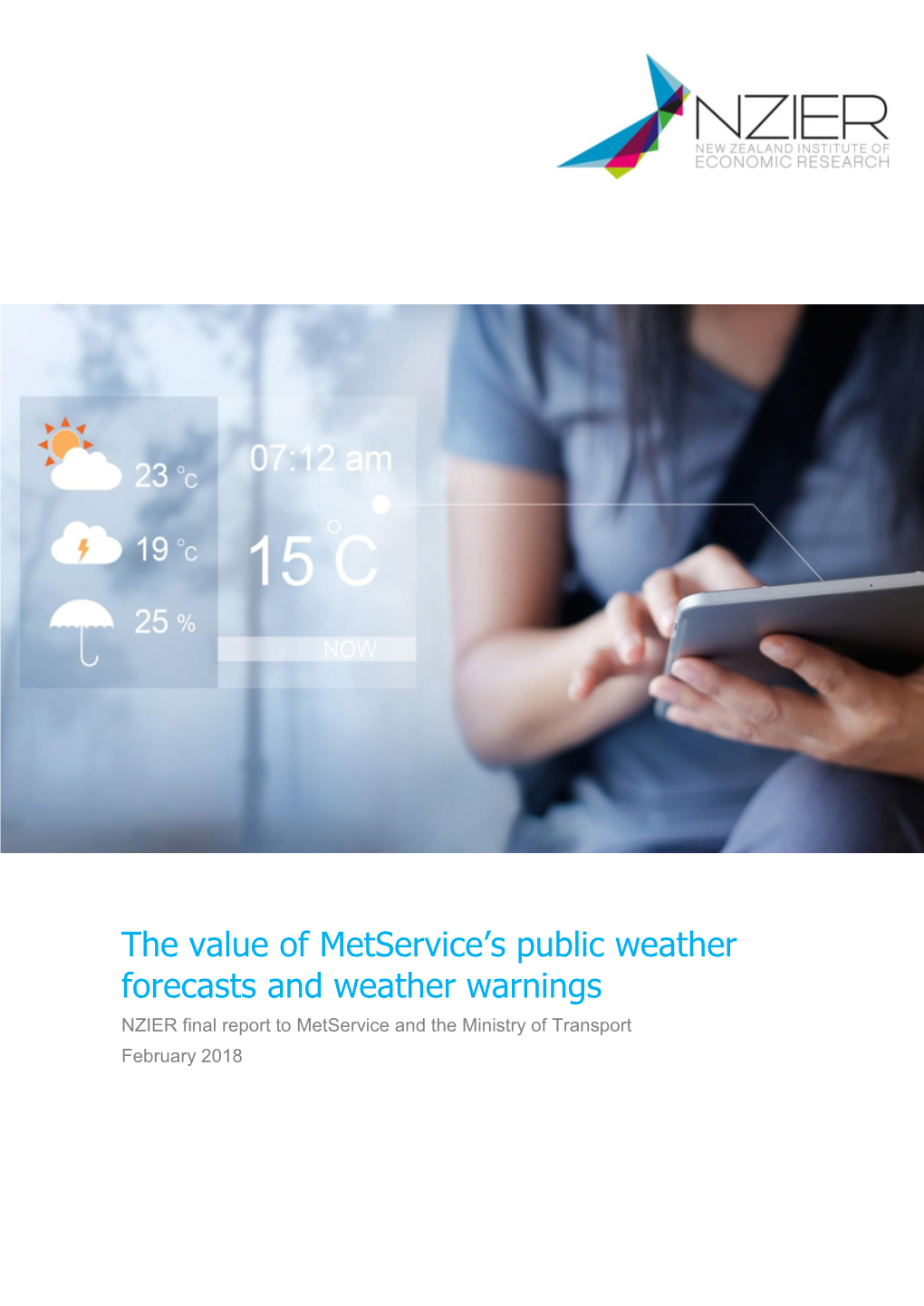 The Value of Metservice׳S Public Weather Forecasts and Weather