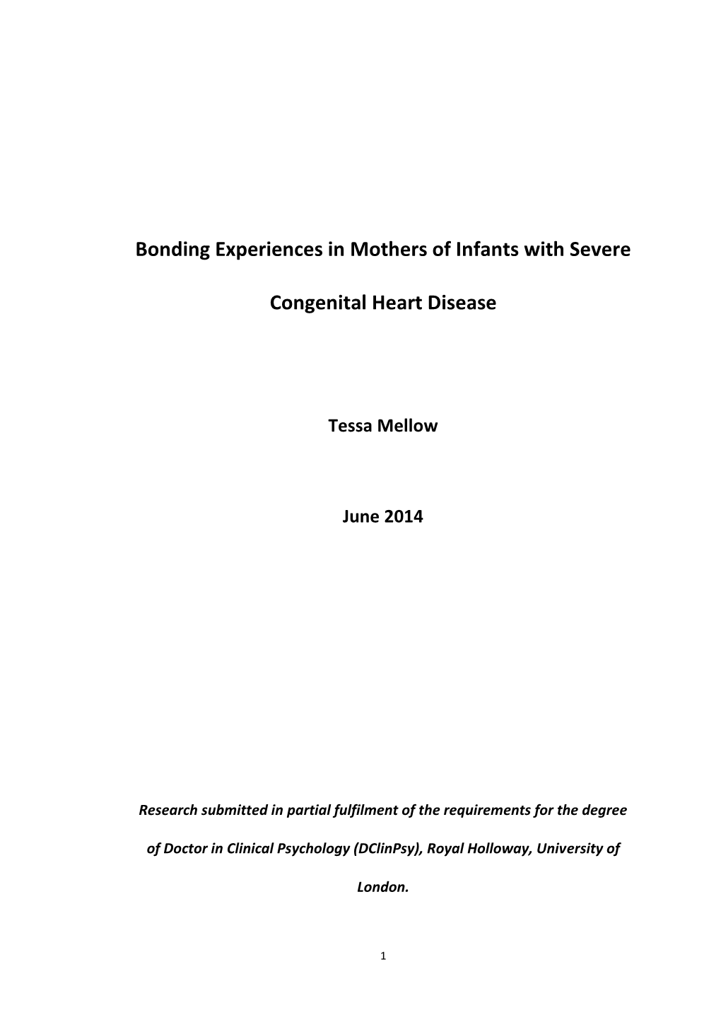 Bonding Experiences in Mothers of Infants with Severe Congenital Heart Disease Research Project
