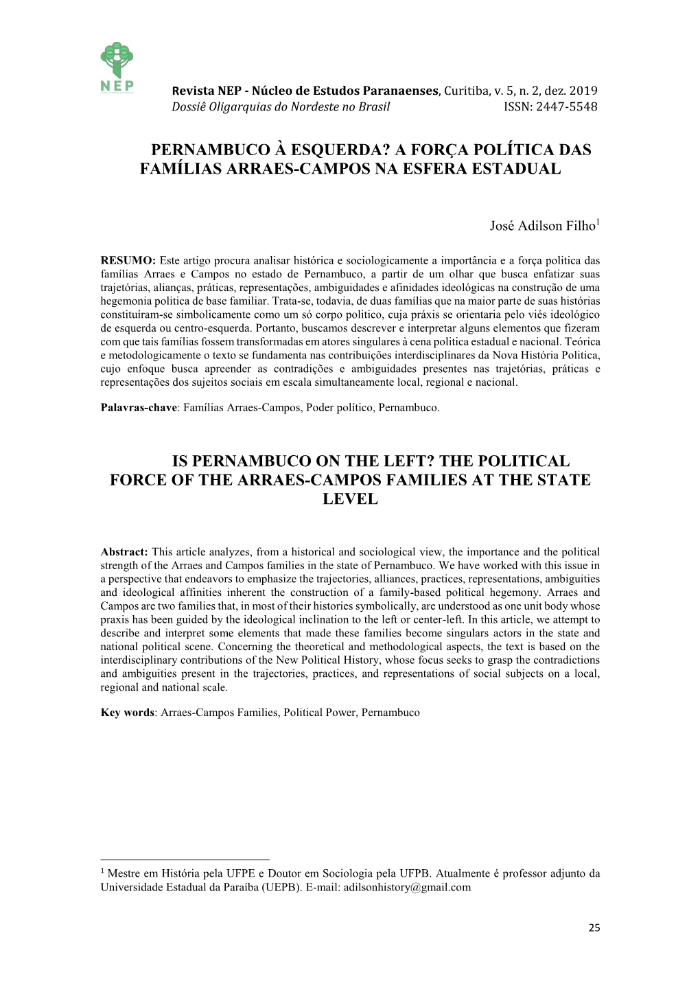 Pernambuco À Esquerda? a Força Política Das Famílias Arraes-Campos Na Esfera Estadual