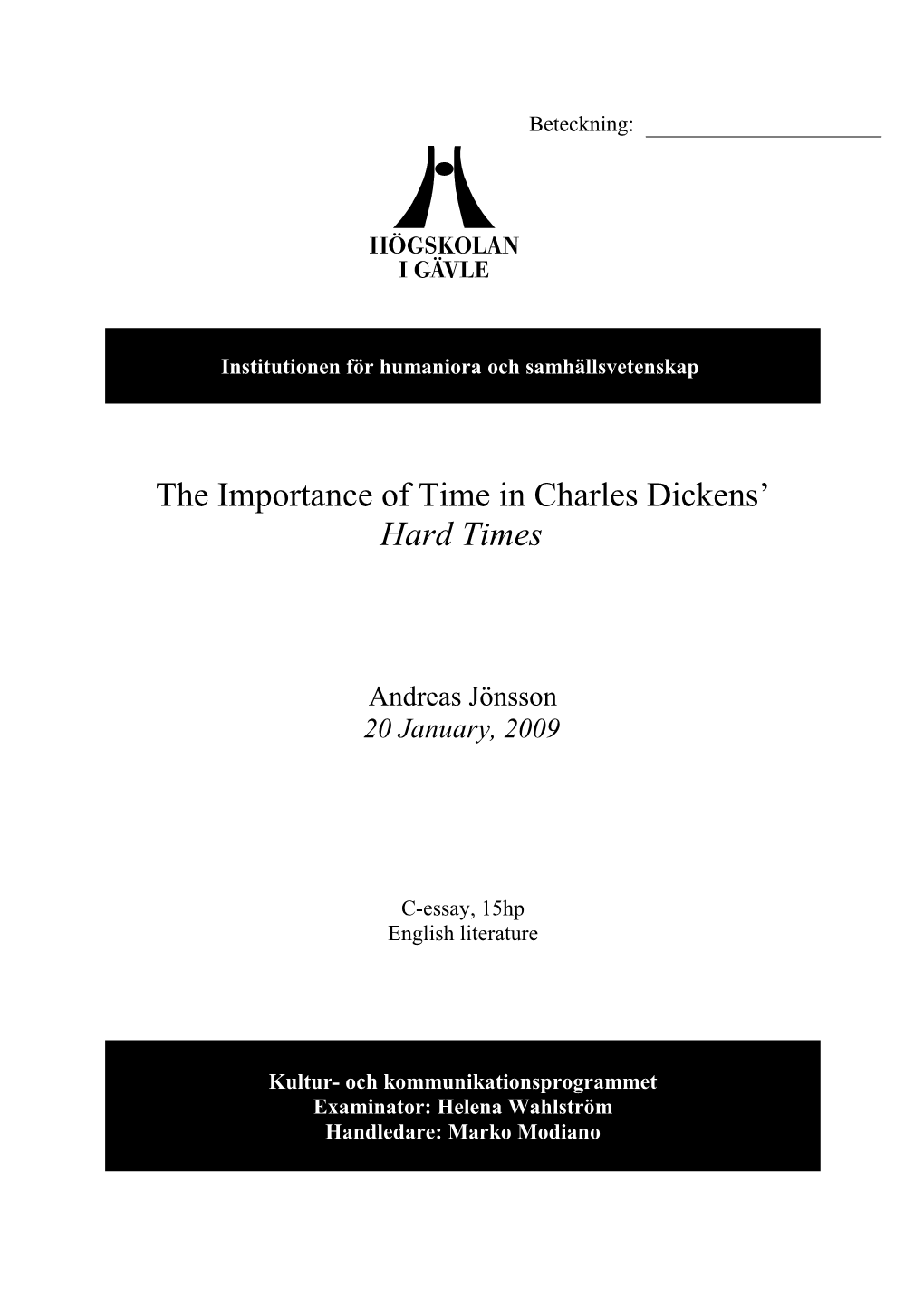 The Importance of Time in Charles Dickens' Hard Times