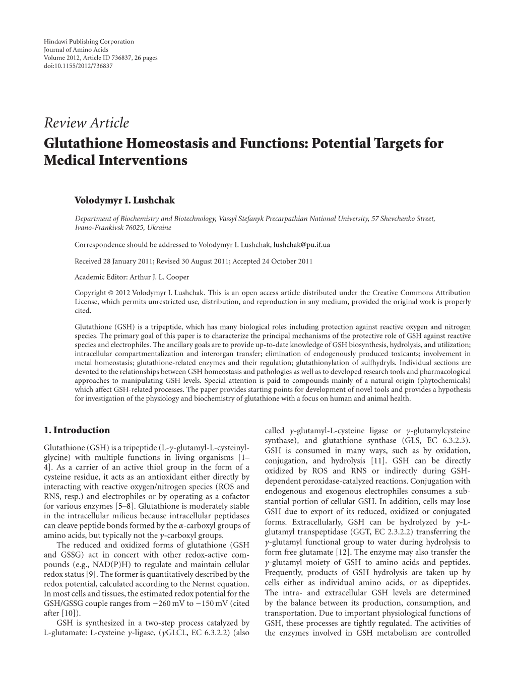 Review Article Glutathione Homeostasis and Functions: Potential Targets for Medical Interventions