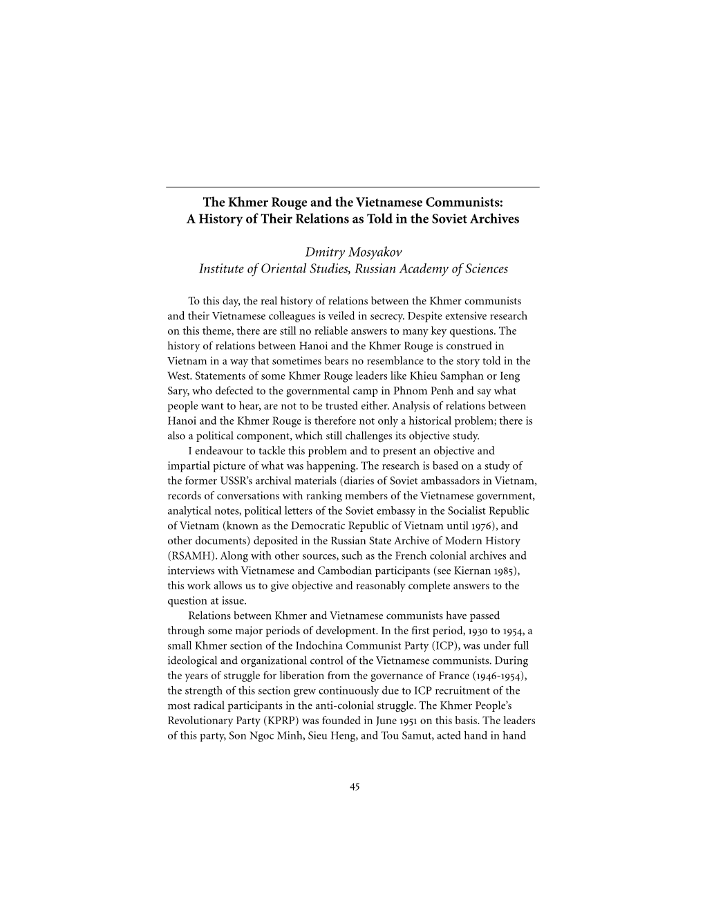 The Khmer Rouge and the Vietnamese Communists: a History of Their Relations As Told in the Soviet Archives