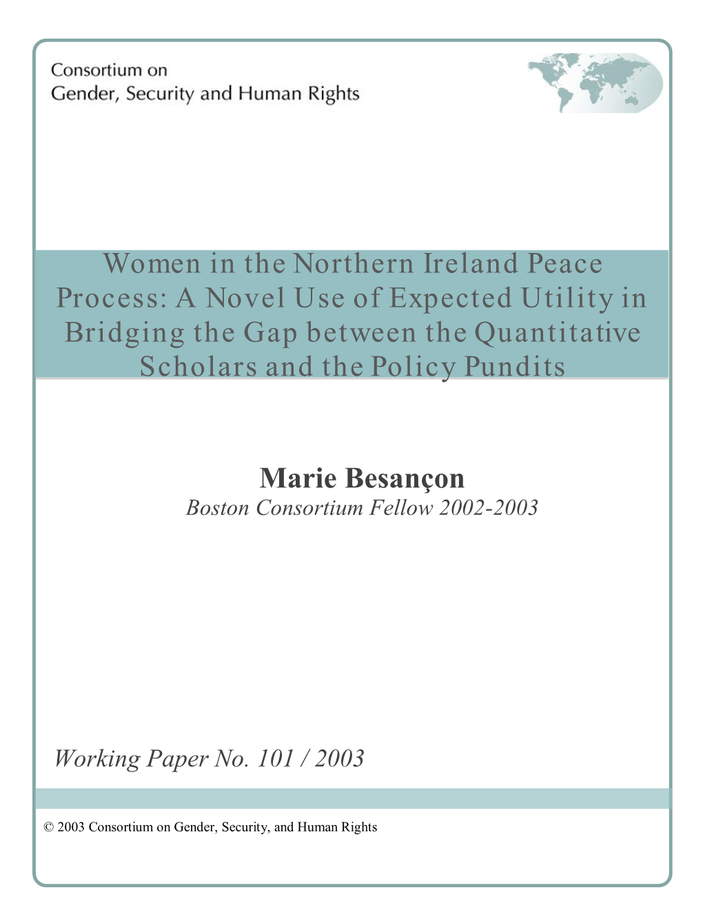 Women in the Northern Ireland Peace Process: a Novel Use of Expected Utility in Bridging