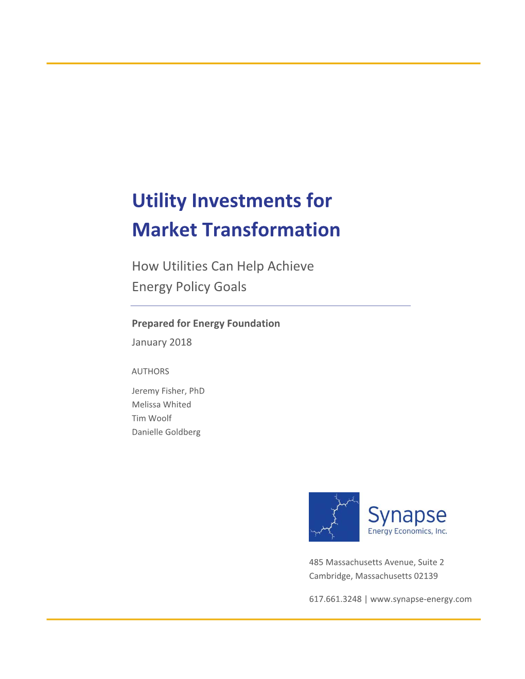 Utility Investments for Market Transformation