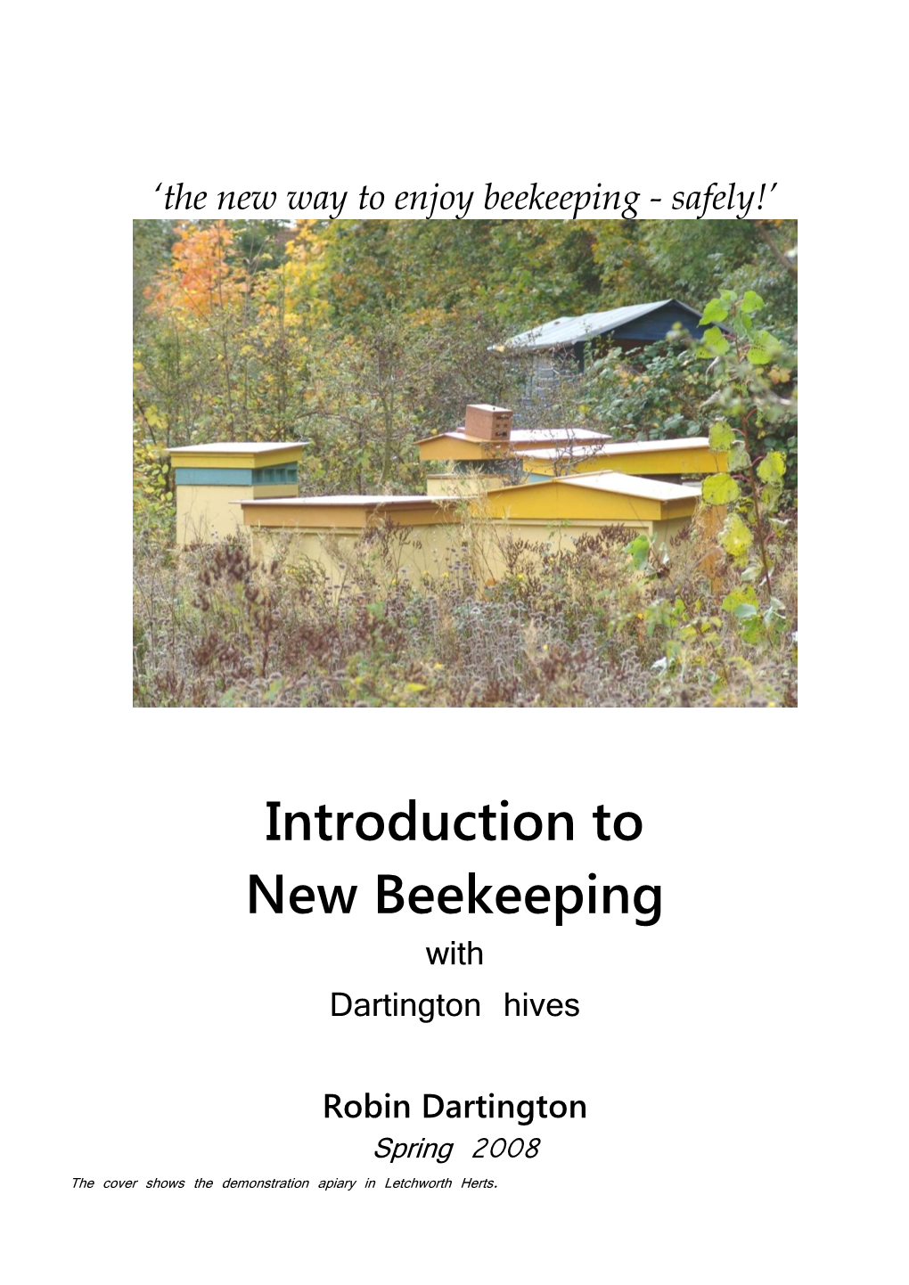 The Dartington Hive