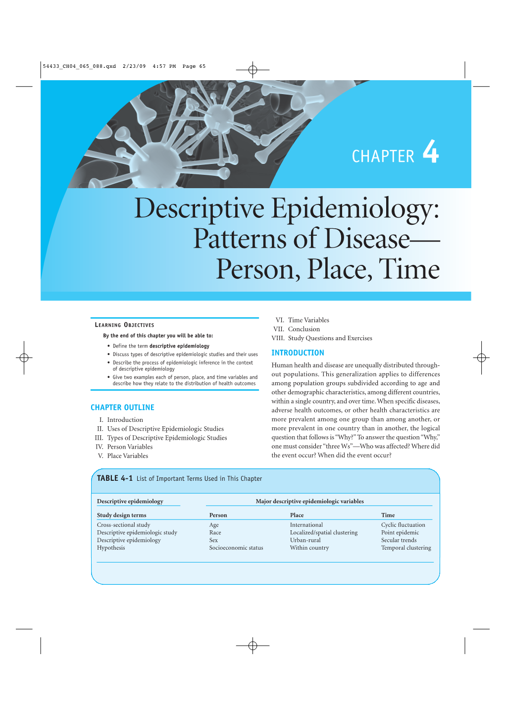 Descriptive Epidemiology: Patterns of Disease— Person, Place, Time