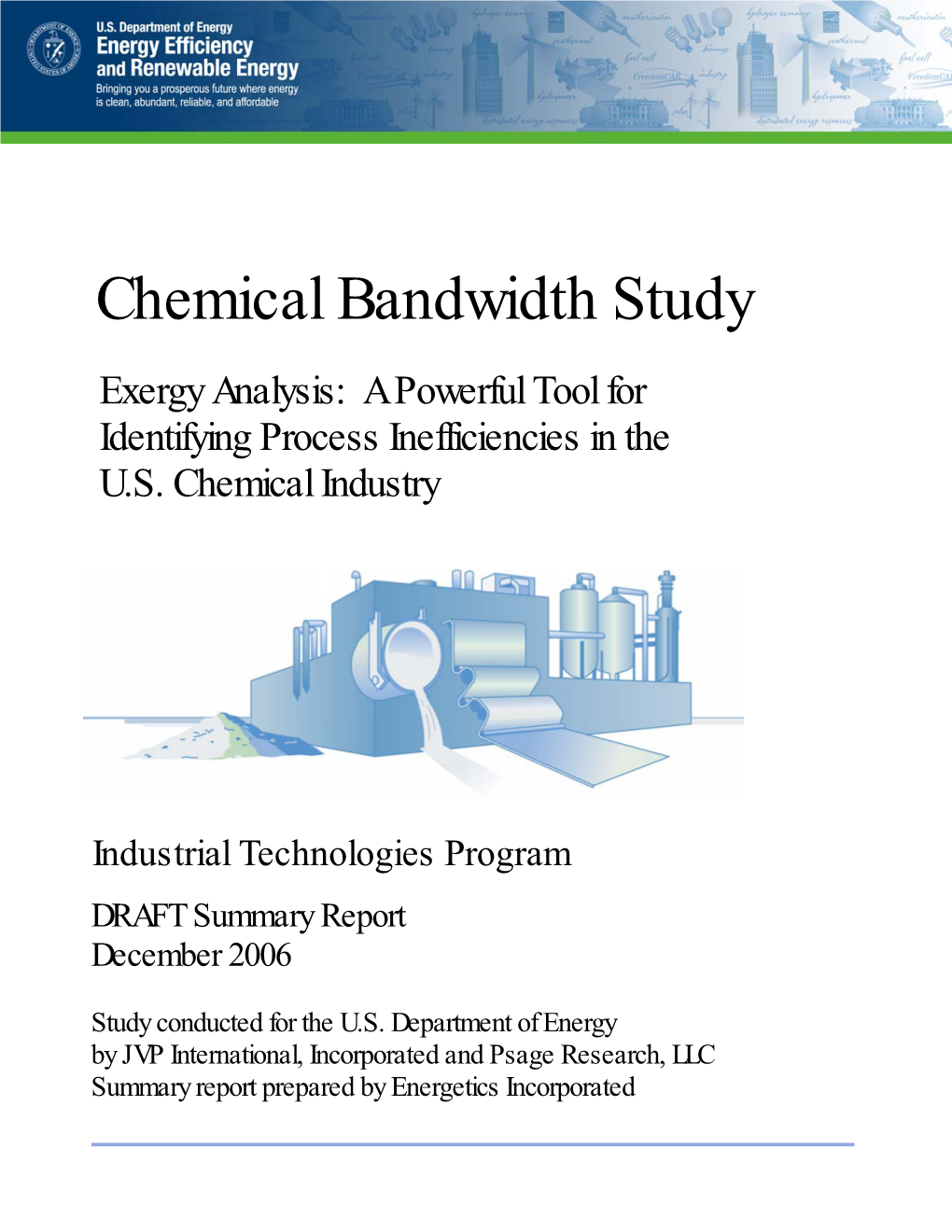 Chemical Bandwidth Study