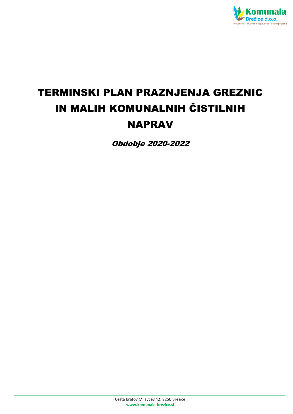 Terminski Plan Praznjenja Greznic in Malih Komunalnih Čistilnih Naprav