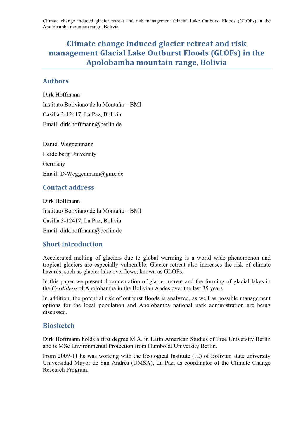 Climate Change Induced Glacier Retreat and Risk Management Glacial Lake Outburst Floods (Glofs) in the Apolobamba Mountain Range, Bolivia