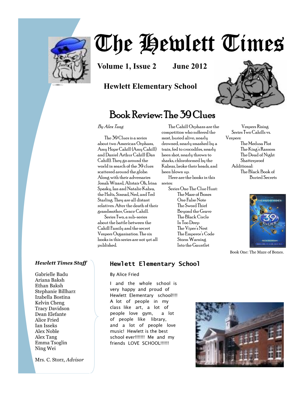 The Hewlett Times Volume 1, Issue 2 June 2012