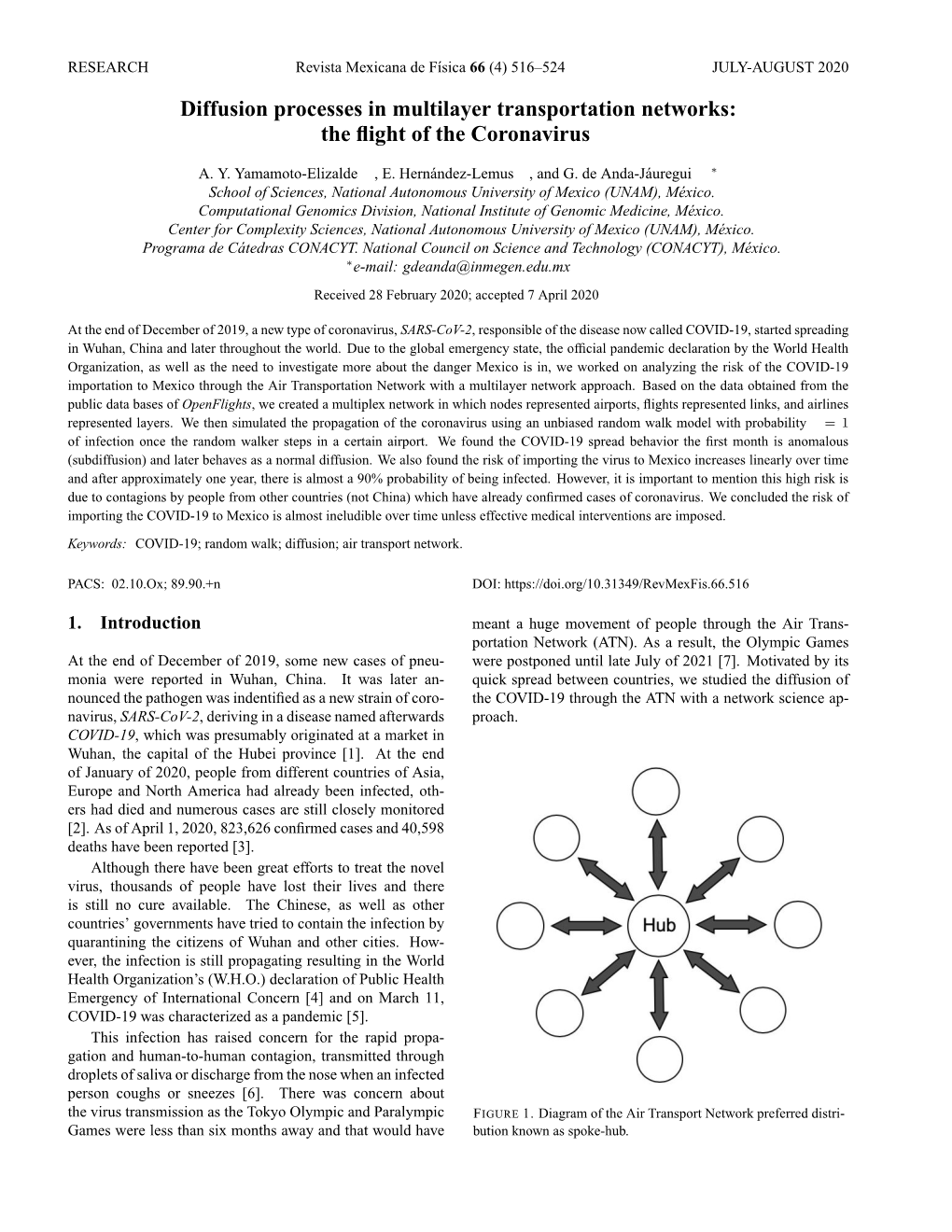 Diffusion Processes in Multilayer Transportation Networks: the Flight of the Coronavirus 517