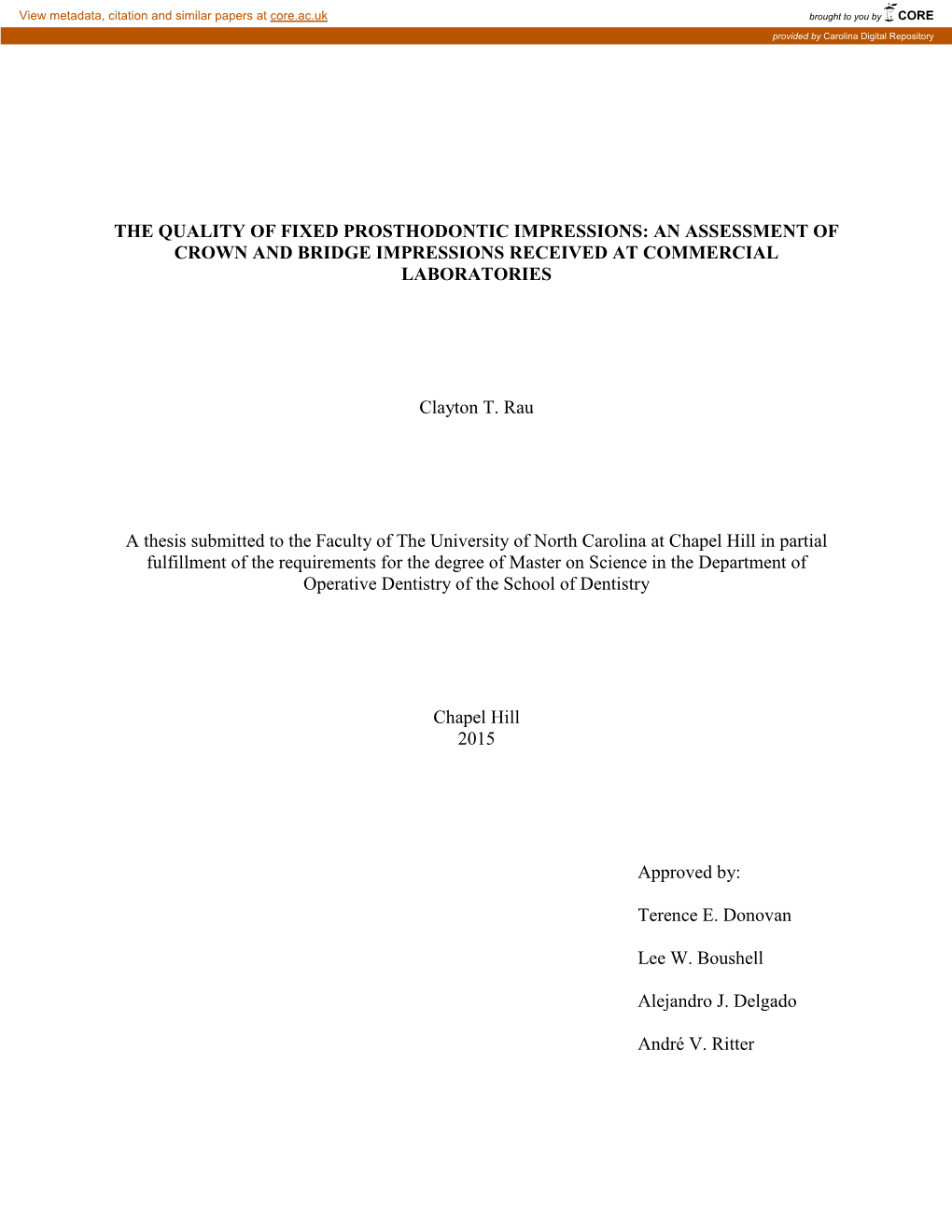 The Quality of Fixed Prosthodontic Impressions: an Assessment of Crown and Bridge Impressions Received at Commercial Laboratories