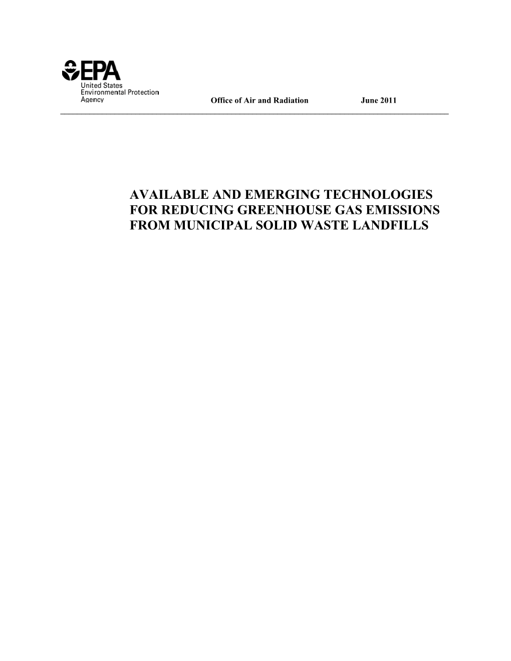 Available and Emerging Technologies for Reducing Greenhouse Gas Emissions from Municipal Solid Waste Landfills