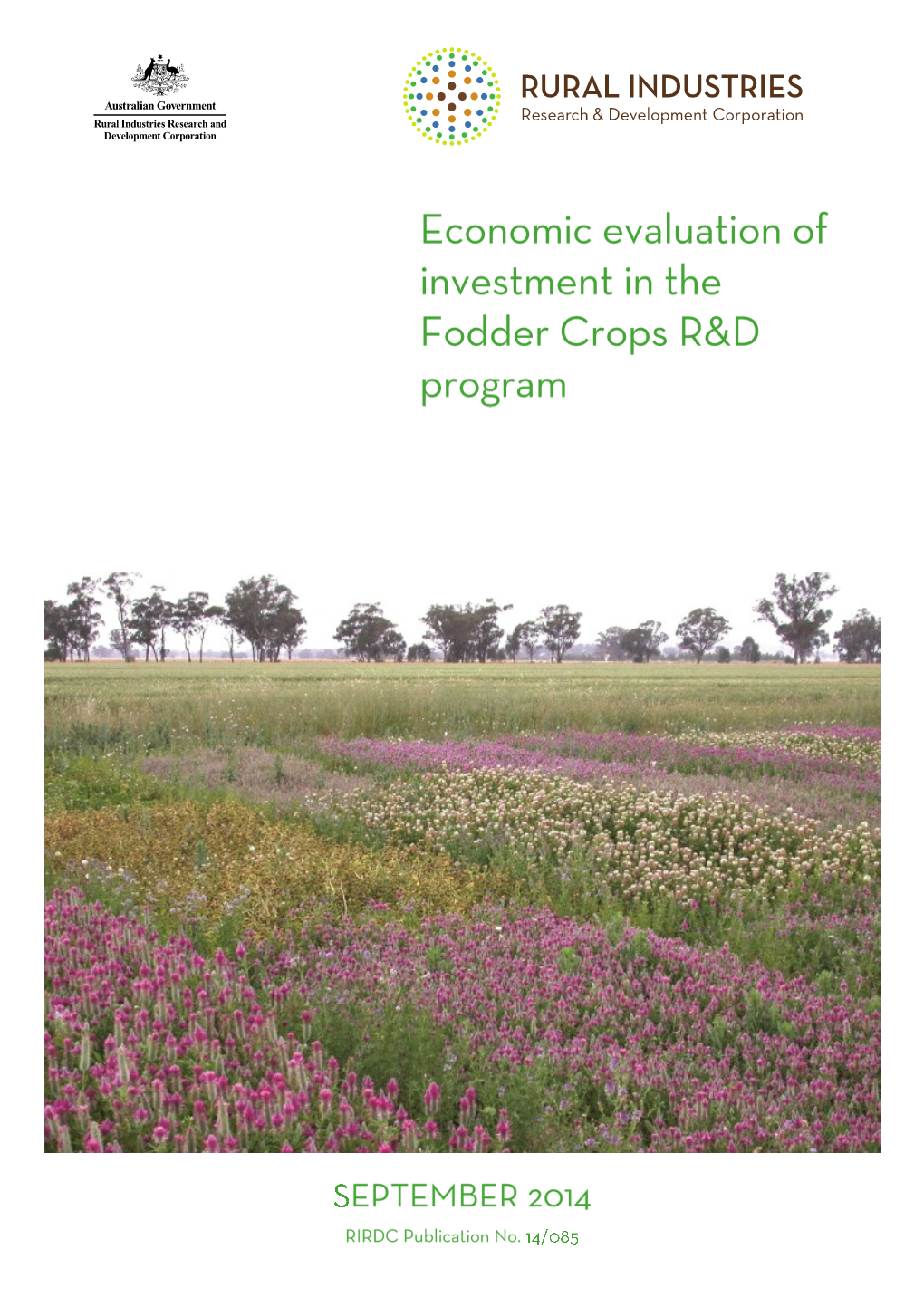 Economic Evaluation of Investment in the Fodder Crops R&D Program