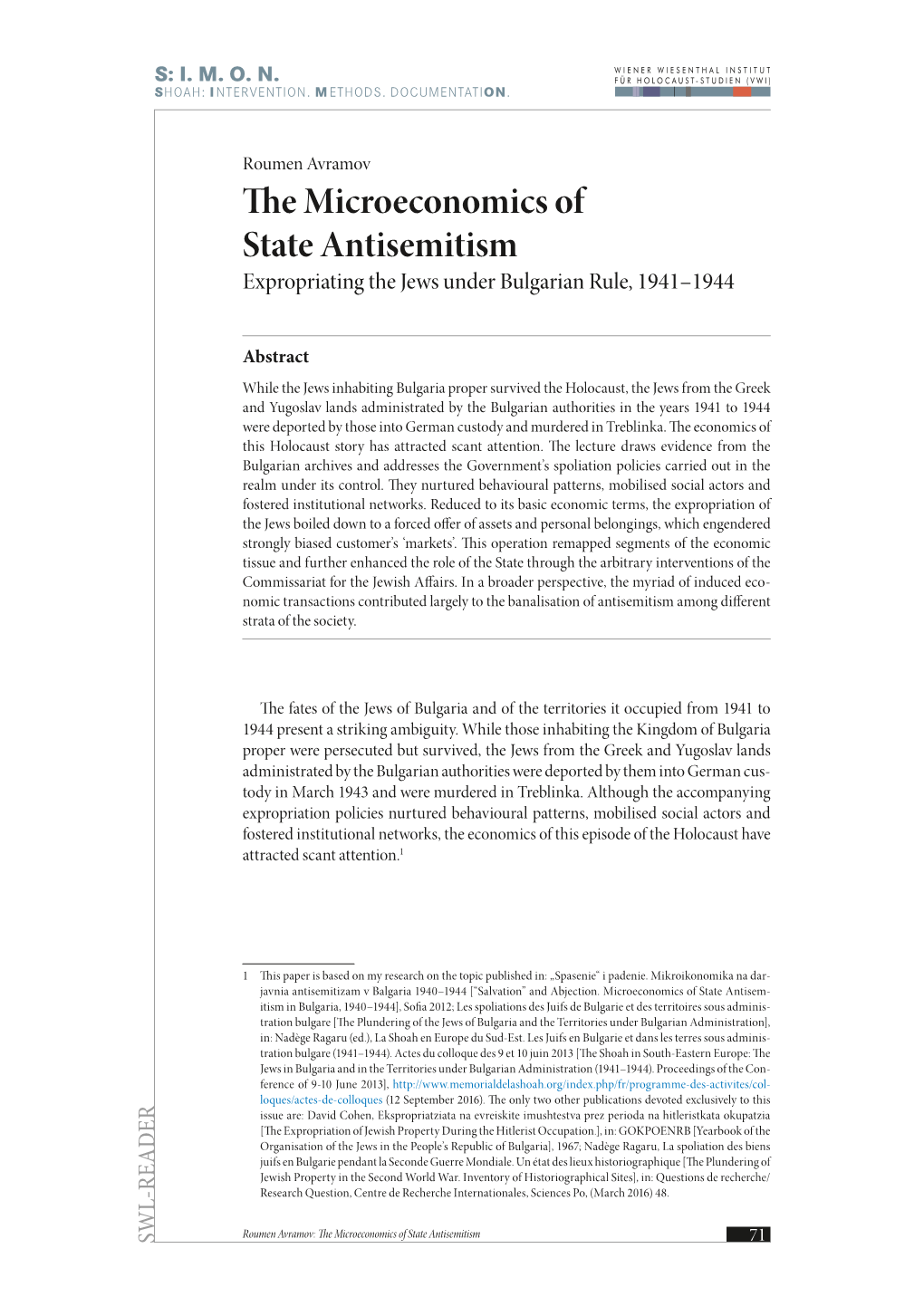 The Microeconomics of State Antisemitism Expropriating the Jews Under Bulgarian Rule, 1941–1944