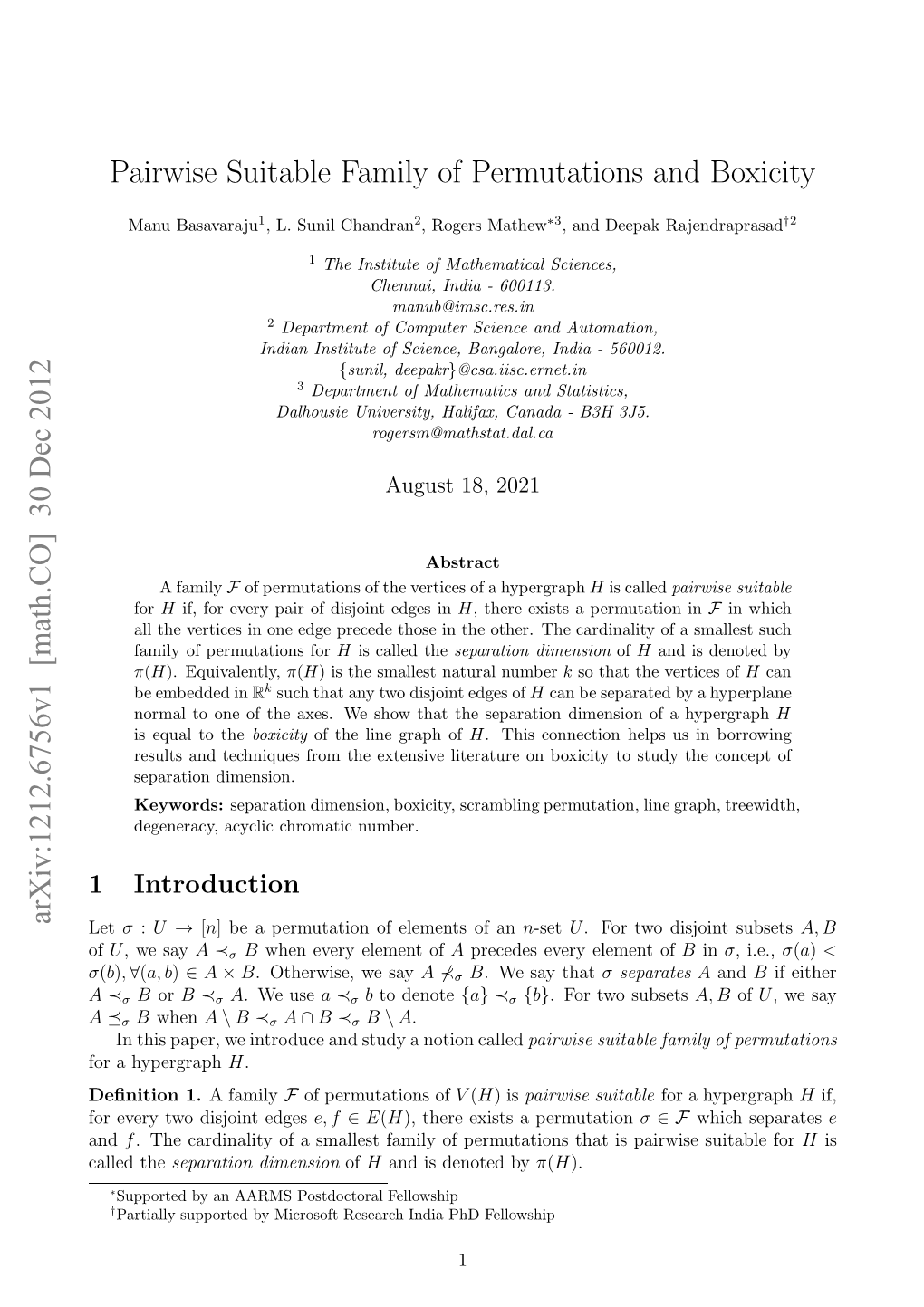 Arxiv:1212.6756V1 [Math.CO] 30 Dec 2012 Σ of O Hypergraph a for a O Vr W Ijitedges Disjoint Two Every for a Let Introduction 1 Ento 1