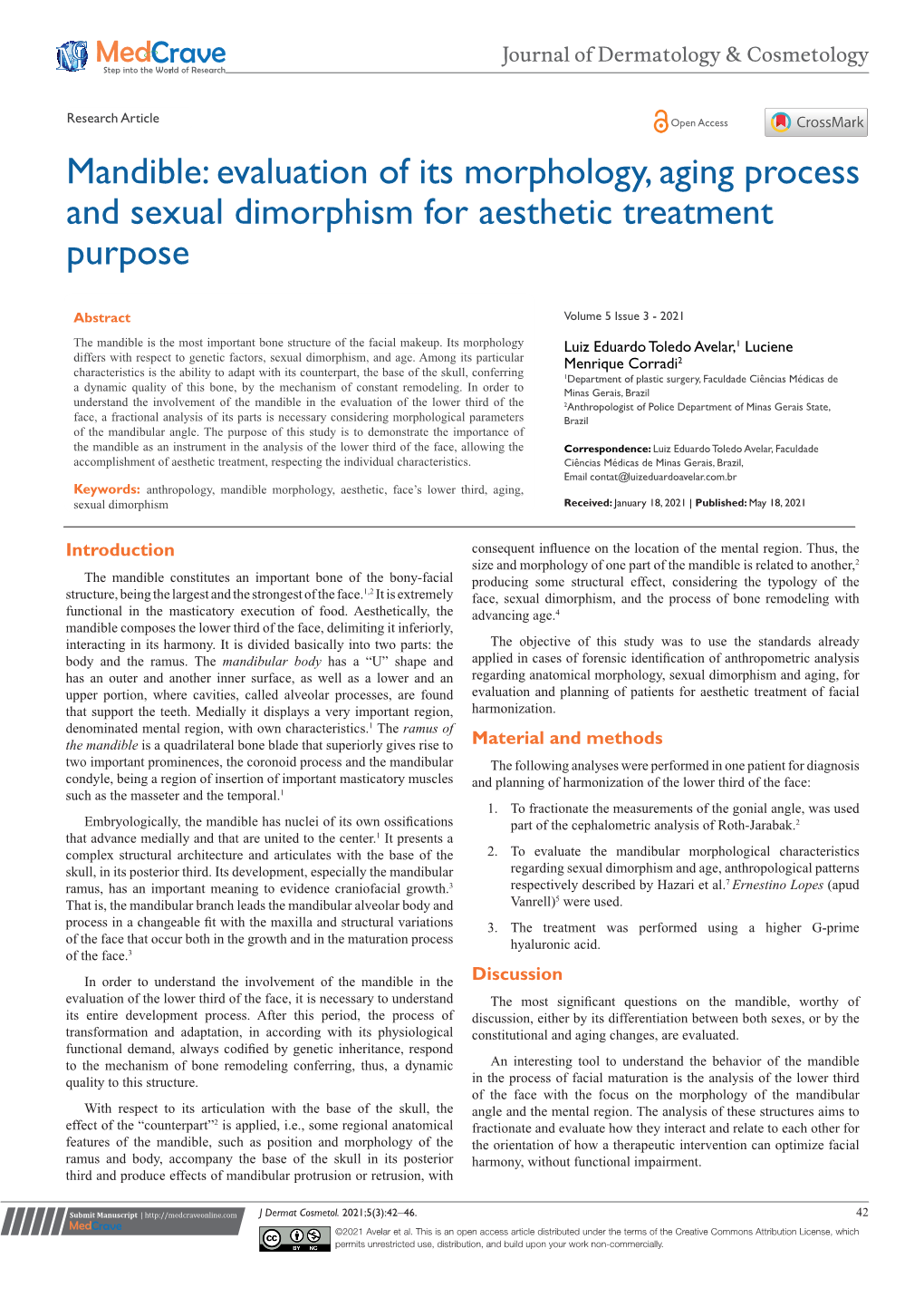 Evaluation of Its Morphology, Aging Process and Sexual Dimorphism for Aesthetic Treatment Purpose