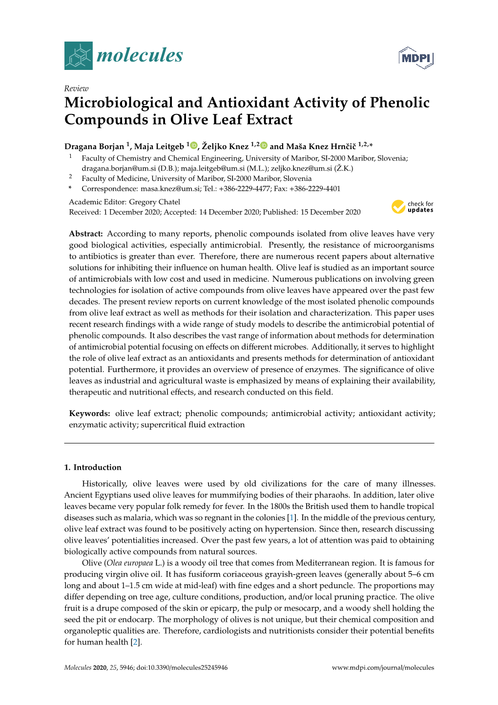 Microbiological and Antioxidant Activity of Phenolic Compounds in Olive Leaf Extract